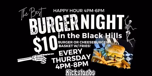 $10 Burger Basket Night | Kickstands Sturgis