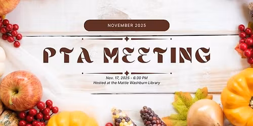 November 2025 PTA Meeting