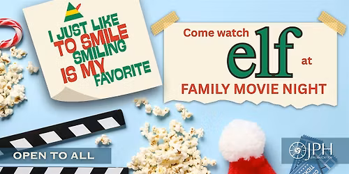 Family Movie Night - "Elf"