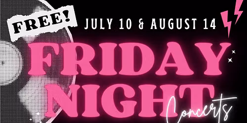 Friday Night Concerts