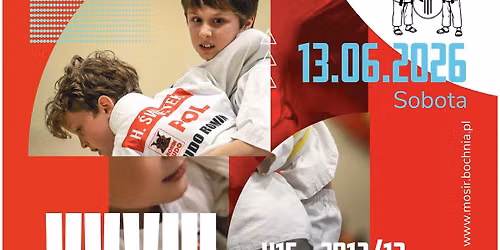 XXVIII Mi\u0119dzynarodowy Turniej Judo Dzieci i M\u0142odzik\u00f3w, Bochnia 13.06.2026