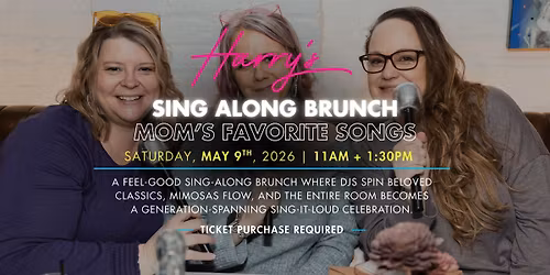 Mom\u2019s Favorite Songs Sing-Along Brunch