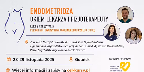 Endometrioza okiem lekarza i fizjoterapeuty