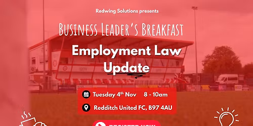 Business Leaders Breakfast: Employment Law Update