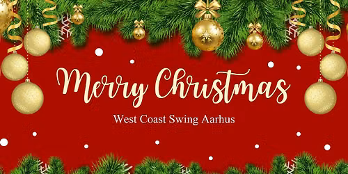 Christmas social dance\ud83c\udf84 - West Coast Swing Aarhus