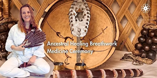 Ancestral Healing Breathwork Medicine Ceremony