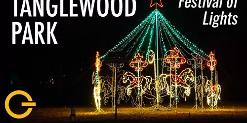 Tanglewood Festival of Lights & Brick Oven Pizzeria