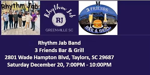 Rhythm Jab Band @ 3 Friends Bar & Grill - Taylors