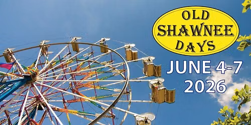 Old Shawnee Days 2026
