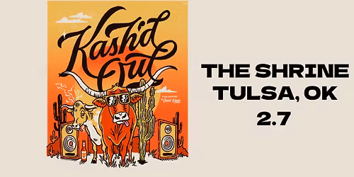 Kash'd Out w\/ The Quasi Kings at The Shrine in Tulsa, OK