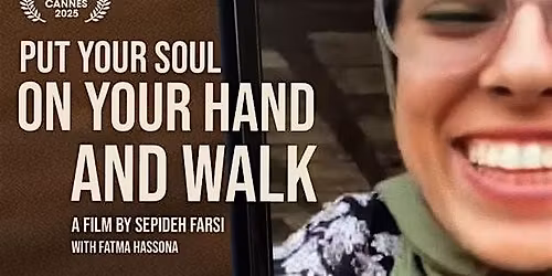 Put Your Soul on Your Hand and Walk by Sepideh Farsi for @gazasroots