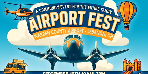 Airport Fest 2026 at Warren County Airport, Lebanon, OH