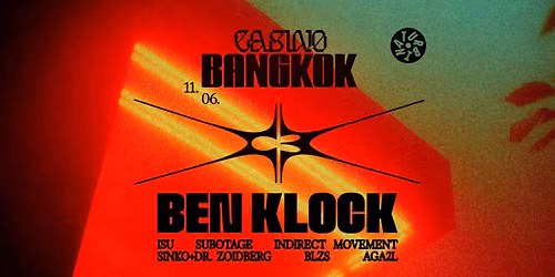 CASINO BANGKOK X TURBINA w\/BEN KLOCK