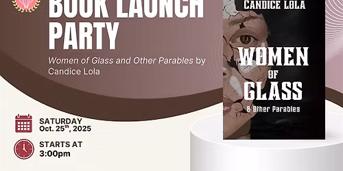 Women of Glass and Other Parables Book Launch Party