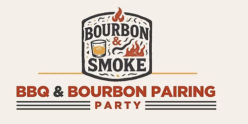 Bourbon & Smoke