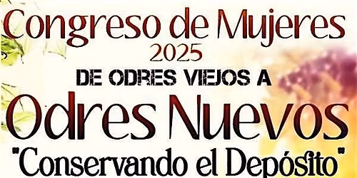 De Odres Viejos a Odres Nuevos, Conservando el Deposito