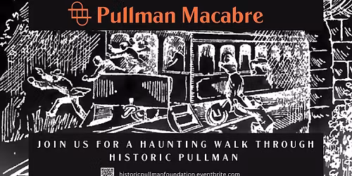 Macabre Pullman Tour - Oct 30