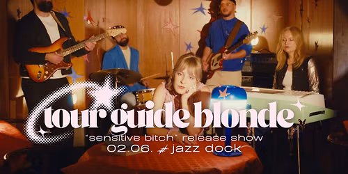 Tour Guide Blonde v Jazz Docku (release party)