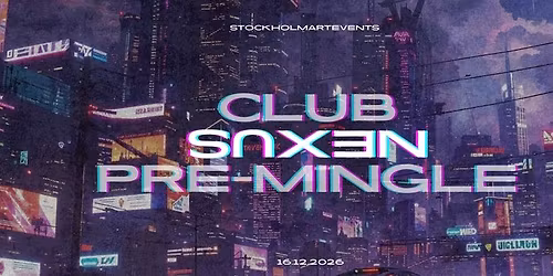 Pre-mingle for Club Nexus Guests 