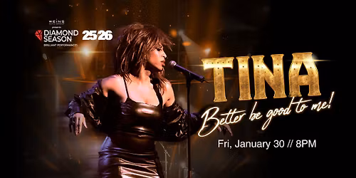 Tina: Better Be Good To Me