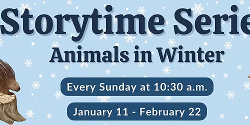 Storytime Series: Animals in Winter