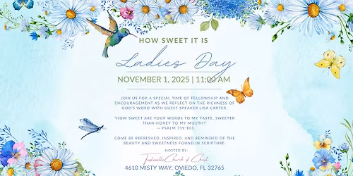 How Sweet It Is Ladies Day