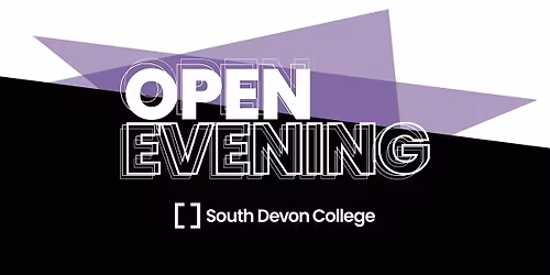 South Devon College Open Evening - January 2026