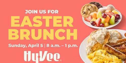 Easter Brunch at Hy-Vee! | 04.05