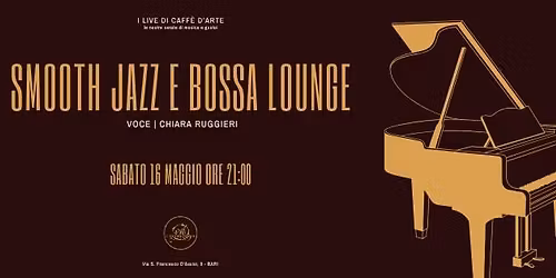 I LIVE di CAFF\u00c8 D'ARTE | Smooth Jazz e Bossa Lounge