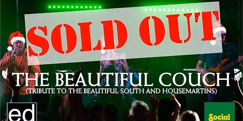 SOLD OUT Christmas with The Beautiful Couch - LIVE at Social