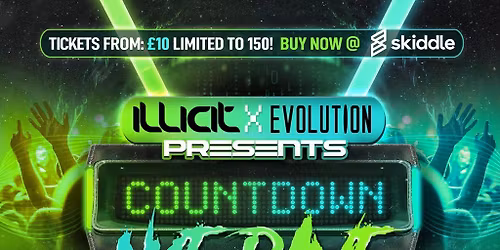 Illicit & Evolution NYE