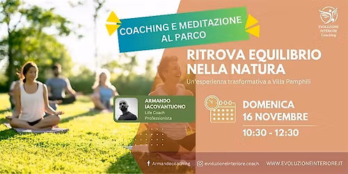 Rigenera mente e corpo: meditazione e coaching umanistico - Villa Pamphili