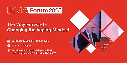 UKVIA Vaping Industry Forum 2025