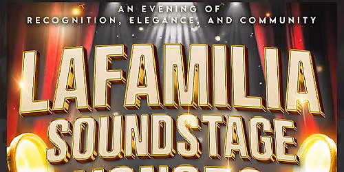 La Familia Soundstage Honors