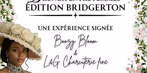 Brunch entre femmes : \u00c9dition Bridgerton