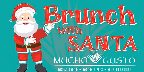 Brunch with Santa at Mucho Gusto Gambrills