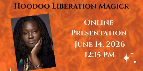 The Soil Remembers: Hoodoo Liberation Magick