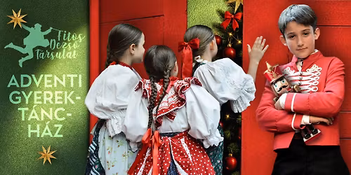 Adventi gyerekt\u00e1nch\u00e1z a Fitos Dezs\u0151 T\u00e1rsulattal \u23d0 Fon\u00f3