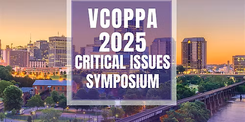 VCOPPA: Critical Issues Symposium