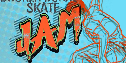 Broken Board Skate Jam