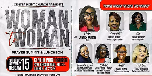 Center Point Church presents Woman 2 Woman Prayer Summit & Luncheon