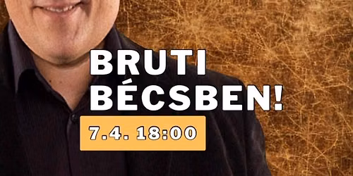 BRUTI B\u00c9CSBEN