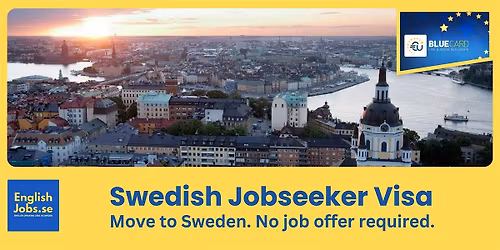 Move to Sweden - Jobseeker Visa, No job offer required