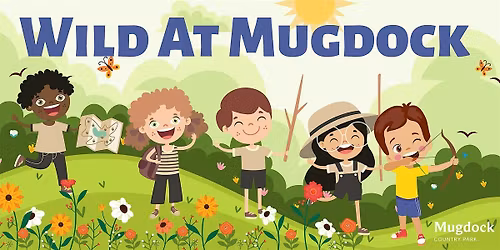 Wild at Mugdock - The Tiny Kingdoms