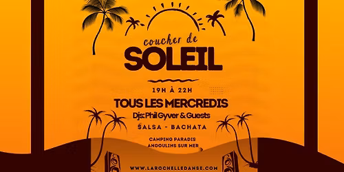 Coucher de Soleil, Soir\u00e9e Latino, Salsa et Bachata.