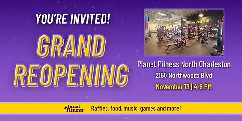 Planet Fitness North Charleston Grand Reopening!