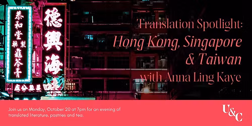 Translation Spotlight: Hong Kong, Singapore & Taiwan with Anna Ling Kaye