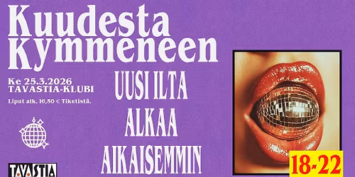 Kuudesta Kymmeneen \/ Tavastia-klubi