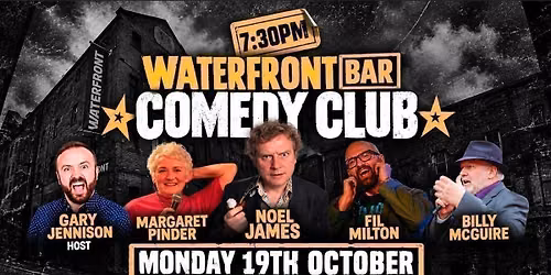 Waterfront Comedy Club - October