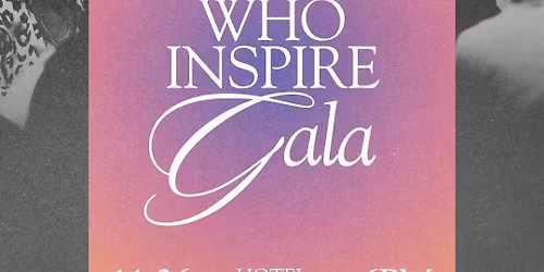 Save The Date:\u2728ALF Leaders Who Inspire Gala
